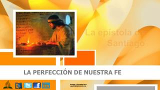 LA PERFECCIÓN DE NUESTRA FE