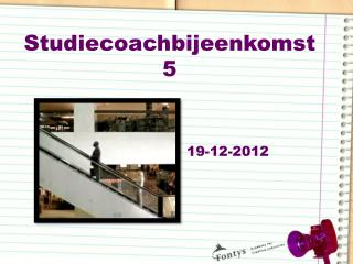 Studiecoachbijeenkomst 5