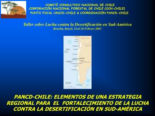 COMITÉ CONSULTIVO NACIONAL DE CHILE. CORPORACIÓN NACIONAL FORESTAL DE CHILE (OCN -CHILE)
