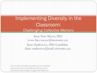 Implementing Diversity in the Classroom: Challenging Collective Memory