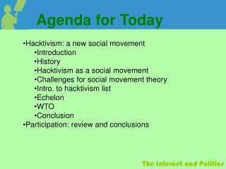 Hacktivism: a new social movement Introduction History Hacktivism as a social movement