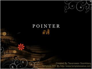 P O I N T E R