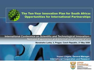 The Ten-Year Innovation Plan for South Africa: Opportunities for International Partnerships