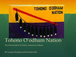 Tohono O’odham Nation