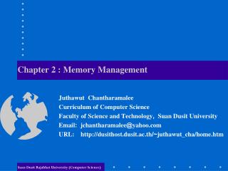 Chapter 2 : Memory Management