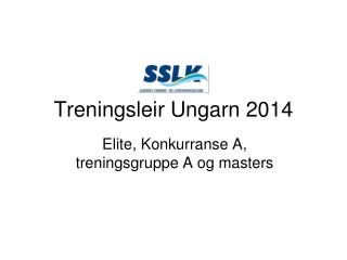 Treningsleir Ungarn 2014