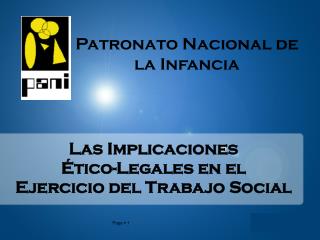 Las Implicaciones Ético-Legales en el Ejercicio del Trabajo Social