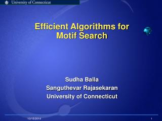 Efficient Algorithms for Motif Search