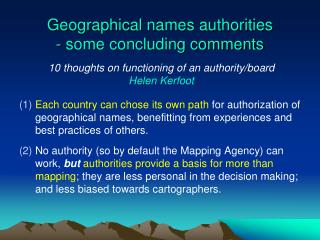 Geographical names authorities - some concluding comments
