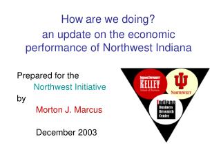 an update on the economic performance of Northwest Indiana