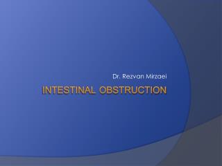 Intestinal Obstruction