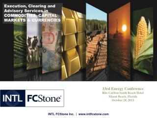 INTL FCStone Inc. | intlfcstone