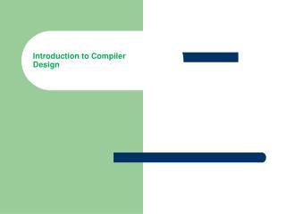 Introduction to Compiler Design