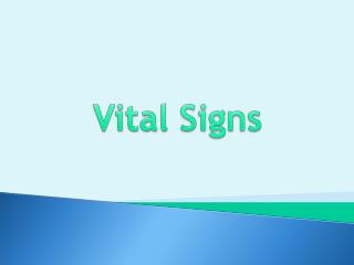 Vital Signs