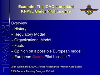 Example: The ICAO compliant KNVvL Glider Pilot License