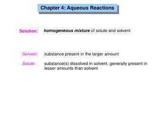 Chapter 4: Aqueous Reactions