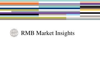 RMB Market Insights
