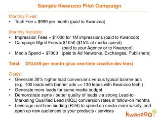 Sample Kwanzoo Pilot Campaign