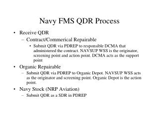 Navy FMS QDR Process