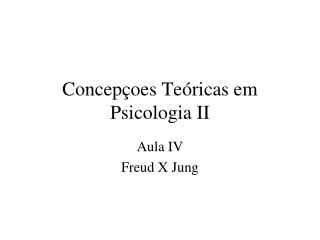 Concepçoes Teóricas em Psicologia II