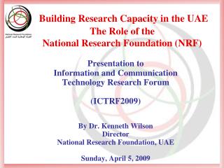 Building Research Capacity in the UAE The Role of the National Research Foundation (NRF)