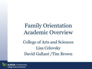 Family Orientation Academic Overview