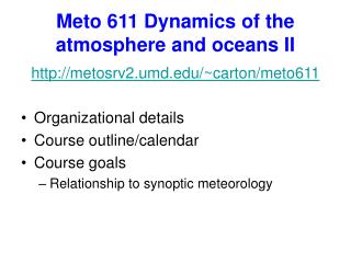 Meto 611 Dynamics of the atmosphere and oceans II