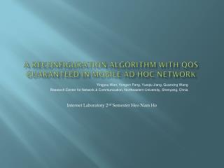 A reconfiguration algorithm with qos guaranteed in mobile ad-hoc network