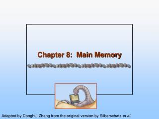 Chapter 8: Main Memory