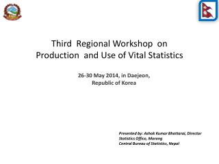 Third Regional Workshop on Production and Use of Vital Statistics