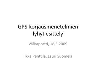 GPS-korjausmenetelmien lyhyt esittely