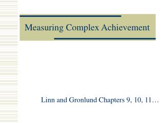 Measuring Complex Achievement