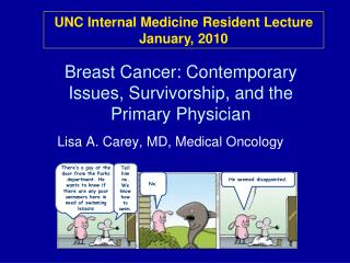 Lisa A. Carey, MD, Medical Oncology