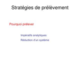 Stratégies de prélèvement