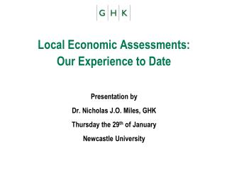 Local Economic Assessments: Our Experience to Date