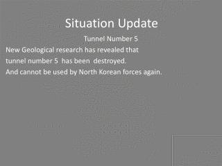 Situation Update
