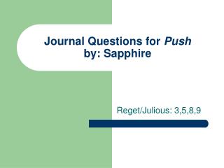Journal Questions for Push by: Sapphire