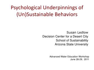 Psychological Underpinnings of (Un)Sustainable Behaviors