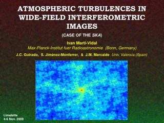 ATMOSPHERIC TURBULENCES IN WIDE-FIELD INTERFEROMETRIC IMAGES