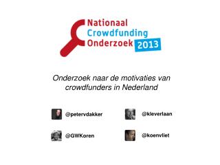 Onderzoek naar de motivaties van crowdfunders in Nederland