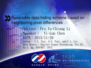 Reversible data hiding scheme based on neighboring pixel differences