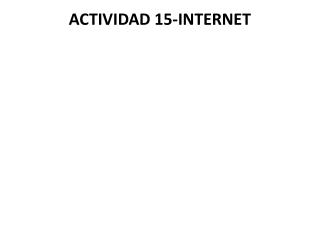 ACTIVIDAD 15-INTERNET