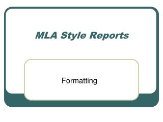 MLA Style Reports