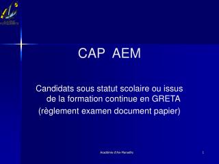 CAP AEM