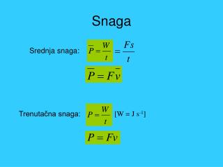 Snaga