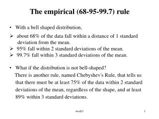 The empirical (68-95-99.7) rule
