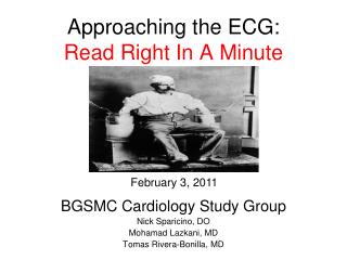 Approaching the ECG: Read Right In A Minute