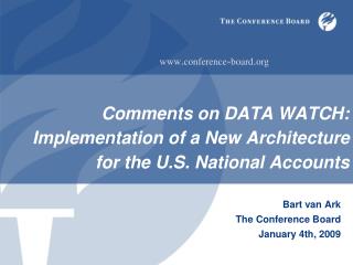 Comments on DATA WATCH: Implementation of a New Architecture for the U.S. National Accounts