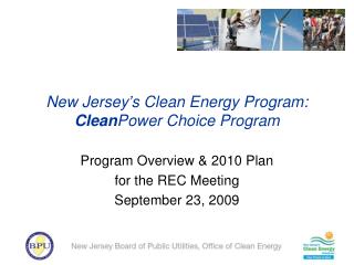 New Jersey’s Clean Energy Program: Clean Power Choice Program