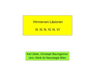 Hirnnerven-Läsionen N. III, N. IV, N. VI